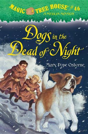 [Magic Tree House 46] • Mary Pope Osborne - Magic Tree House 46